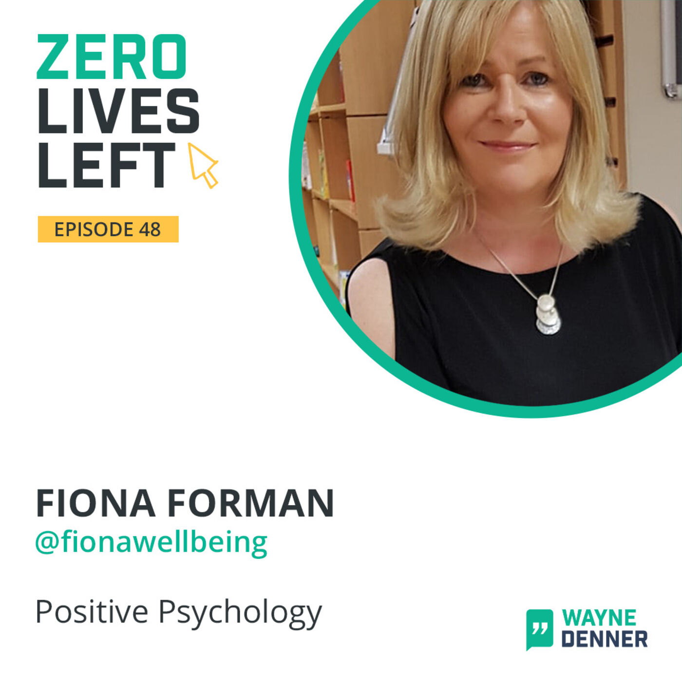 48 Interview with Fiona Forman Positive Psychology