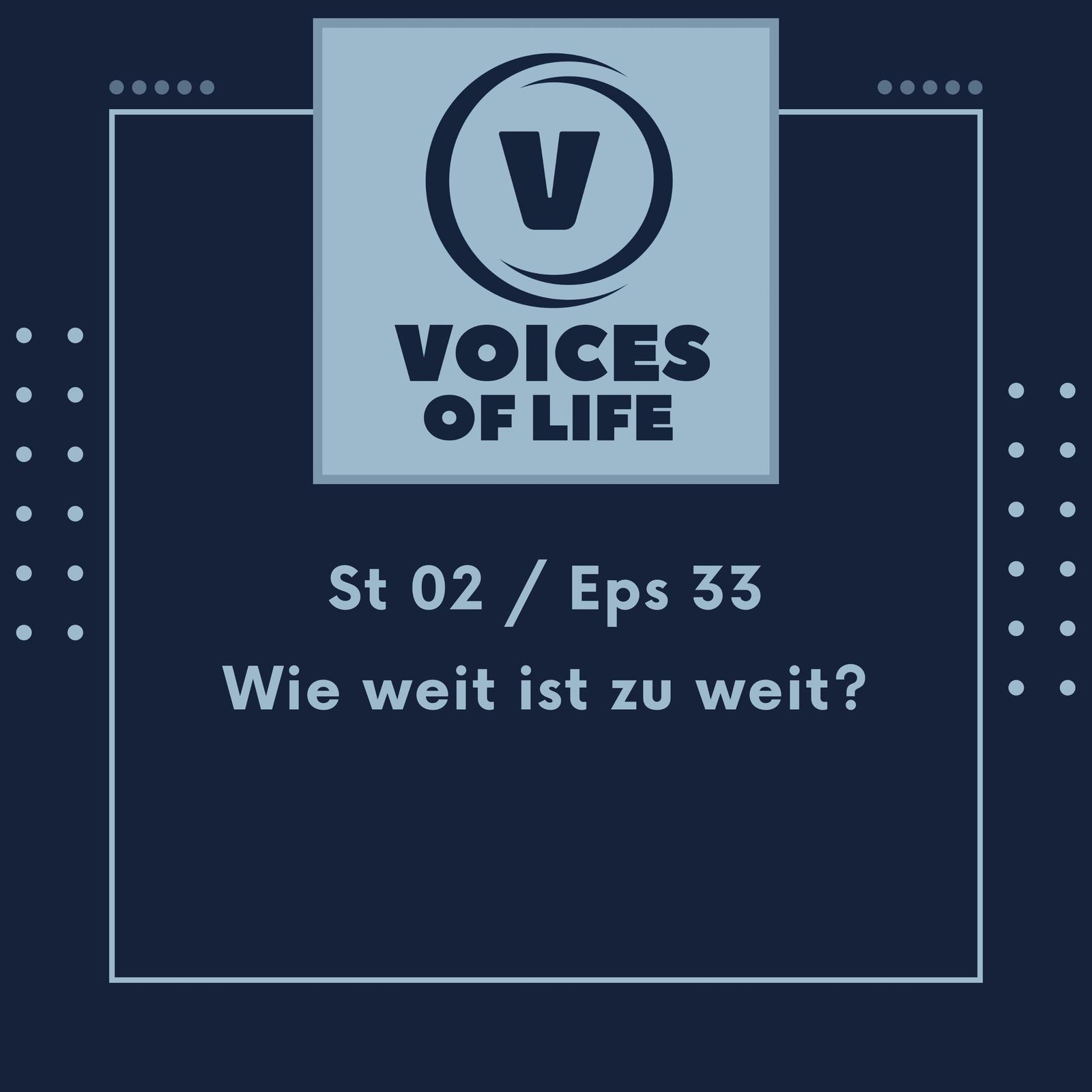 Wie weit ist zu weit? Wie weit ist zu weit?