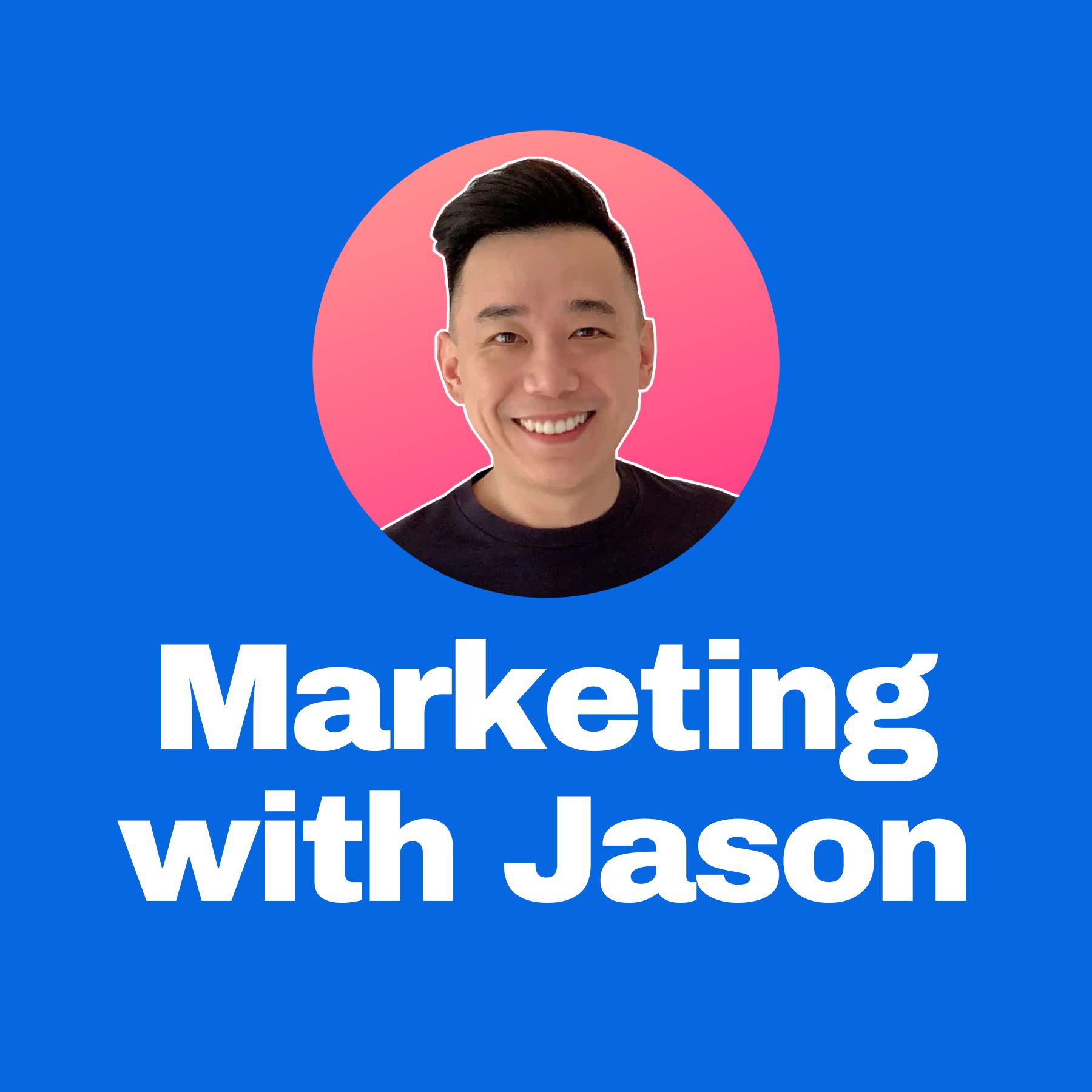 Marketing With Jason